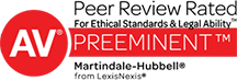 AV Preeminent® Peer Review Rating™ from Martindale-Hubbell®